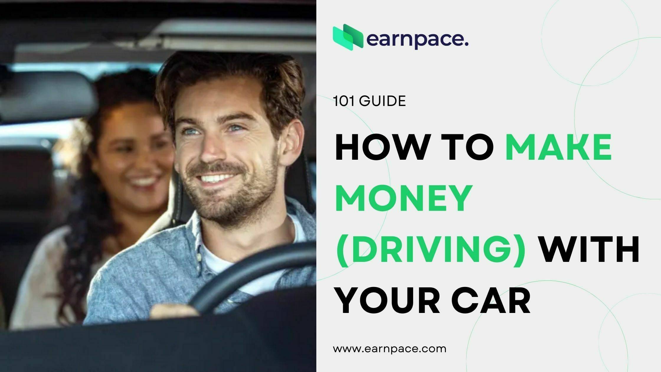 How to Make Money (Driving) With Your Car