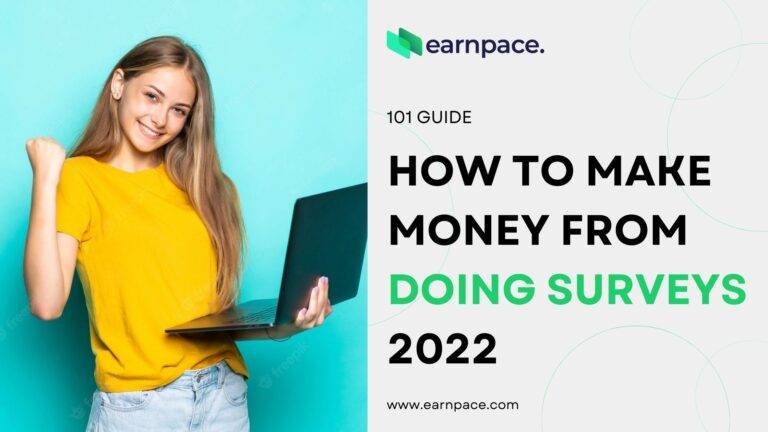 How to Make Money from Doing Surveys 2022 Top Paying Survey Sites