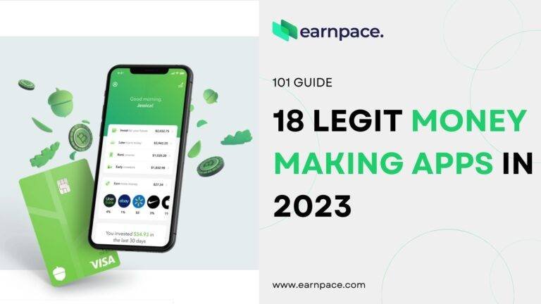18 Legit Money Making Apps In 2023