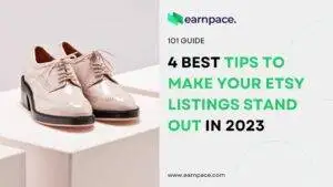 Tips to Make Your Etsy Listings Stand Out in 2023