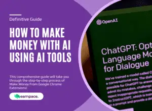 How to Make Money With AI Using AI Tools 2023 Definitive Guide