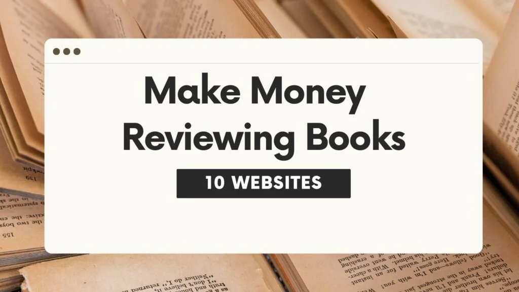 Websites that Pay for Writing Book Reviews