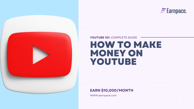 How to Make Money on YouTube