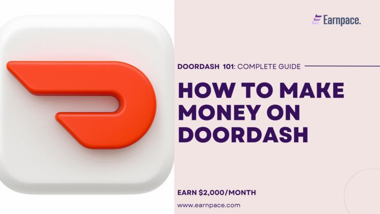 How to Make Money on DoorDash in 2025
