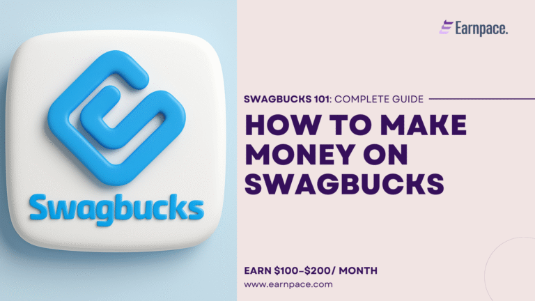 How to Make Money on Swagbucks in 2025