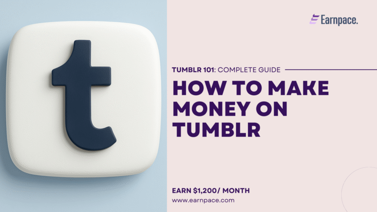 How to Make Money on Tumblr in 2025