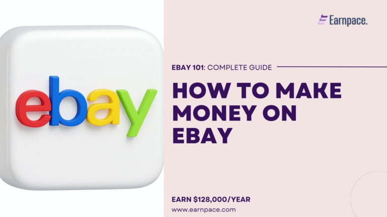 How to Make Money on eBay in 2025