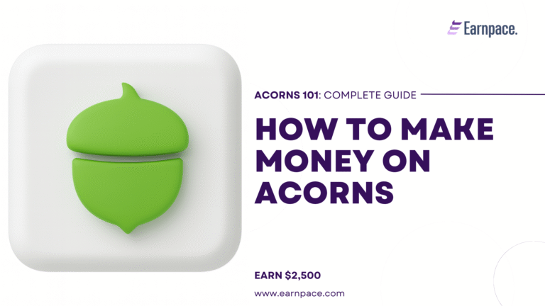 How to Make Money on Acornsin 2025
