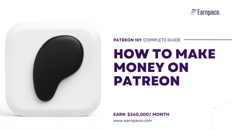 How to Make Money on Patreon in 2025