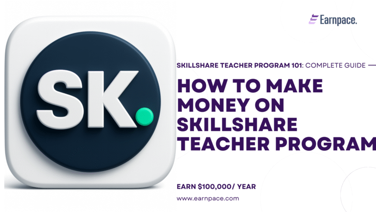 How to Make Money on Skillshare Teacher Program in 2025