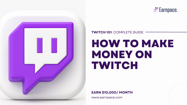How to Make Money on Twitch in 2025