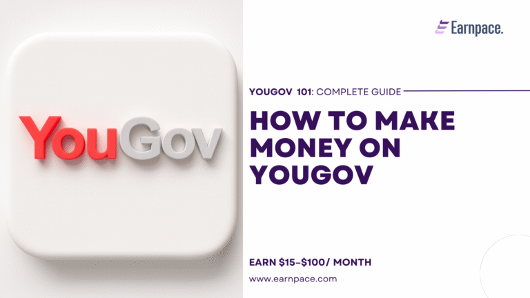 How to Make Money on YouGov in 2025