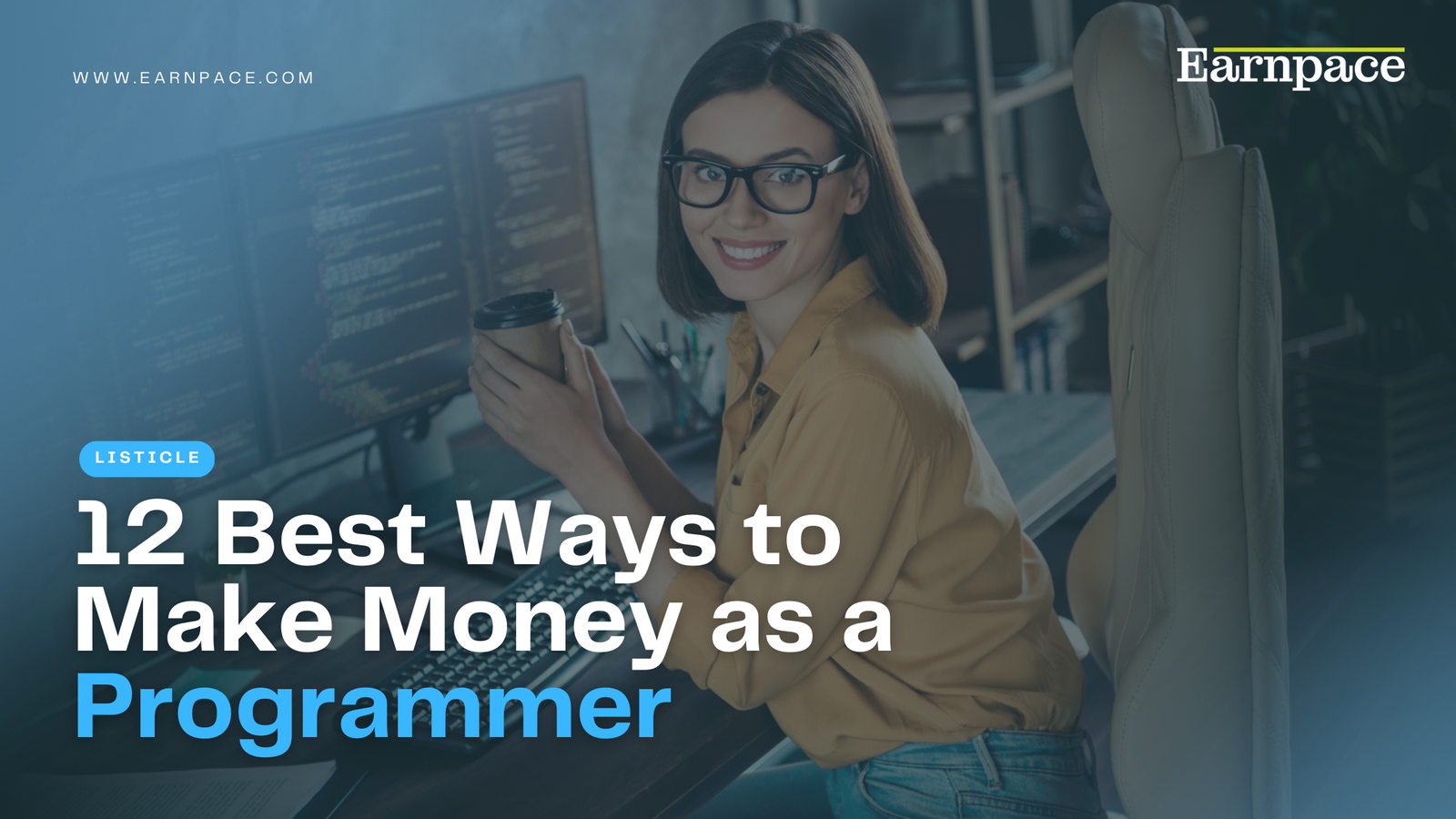 12 Best Ways to Make Money as a Programmer