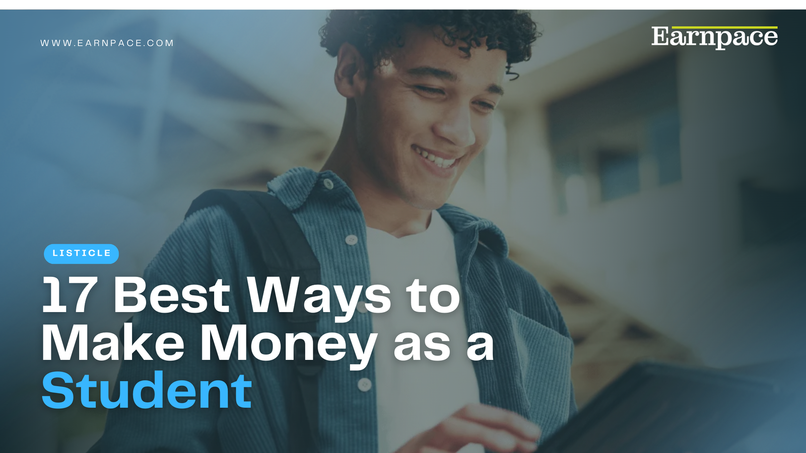 17 Best Ways to Make Money as a Student in 2026